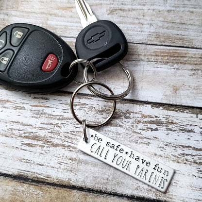 Be Safe Have Fun Call Your Parents Keychain, Cute Car Accessories for Teenagers, Sweet 16 Birthday Gift