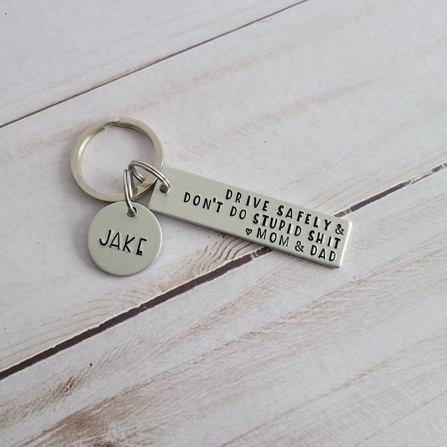 Be Safe Have Fun Don't Do Stupid Shit Love Mom and Dad Keychain